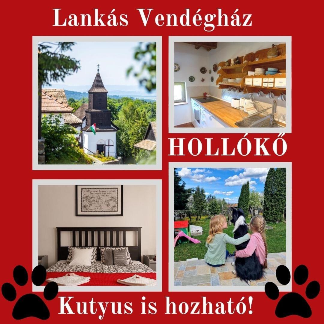 Lankás Vendégház - Hollókő Holloko Exterior foto